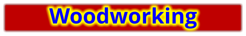 Woodworking